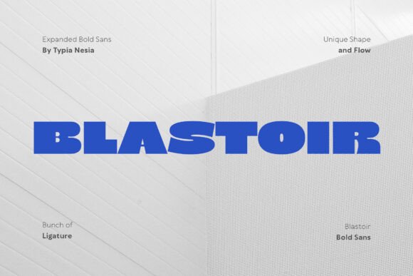 Blastoir: The Bold Sans Serif Font for Campaigns That Demand Attention