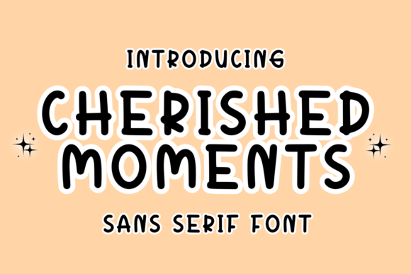 Cherished Moments: A Playful Typeface for Authentic Branding