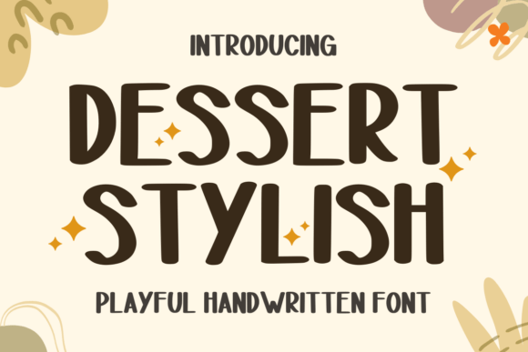 Dessert Stylist: The Perfect Handwritten Typeface for Modern Web Design
