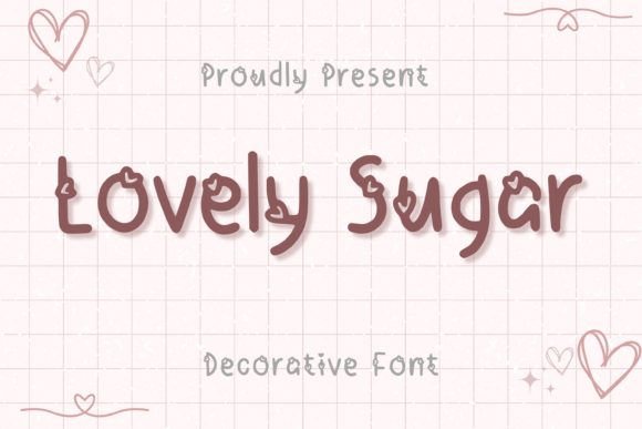 Lovely Sugar: The Sweetest Font for Handmade Product Labels