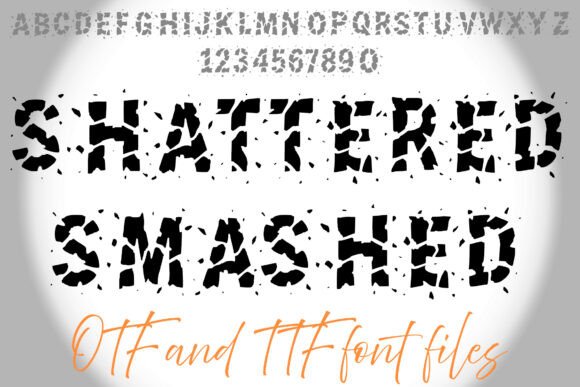 Shattered Smashed: The Edgy Display Font for Bold Branding