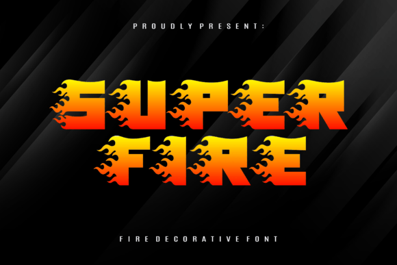 Super Fire: The Bold Typeface That Ignites Digital Campaigns
