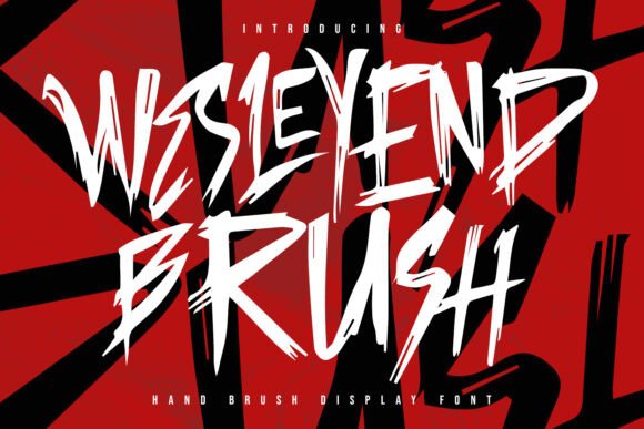 Wesleyend: A Fierce Typeface for Bold Brand Identity