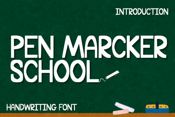 Why Pen Marcker School is the Perfect Typeface for Your Brand Identity